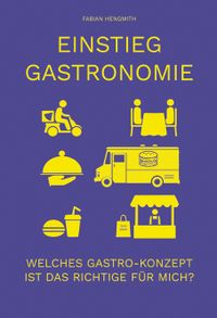 Einstieg Gastronomie Fabian hengmith Buch Cover